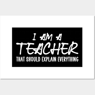 i am a teacher Posters and Art